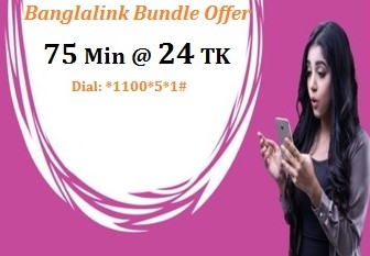 Banglalink 75 Minute 24Tk Offer